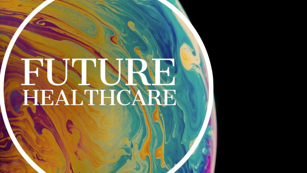 Who Will Design The Healthcare Of The Future? - ICT&health